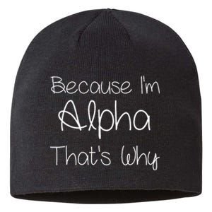 Alpha Funny Personalized Birthday Women Name Gift Idea Sustainable Beanie