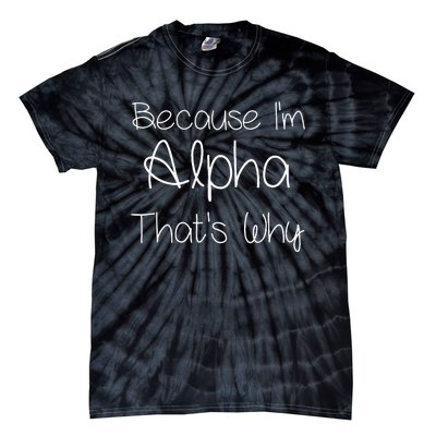 Alpha Funny Personalized Birthday Women Name Gift Idea Tie-Dye T-Shirt