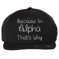 Alpha Funny Personalized Birthday Women Name Gift Idea Wool Snapback Cap