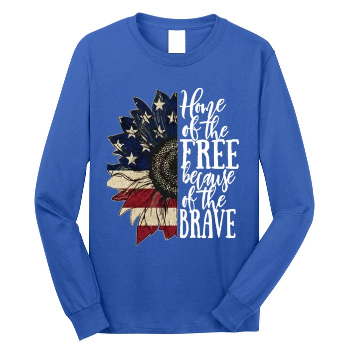 American Flag Patriot Home Of The Free Because Of The Brave Gift Long Sleeve Shirt