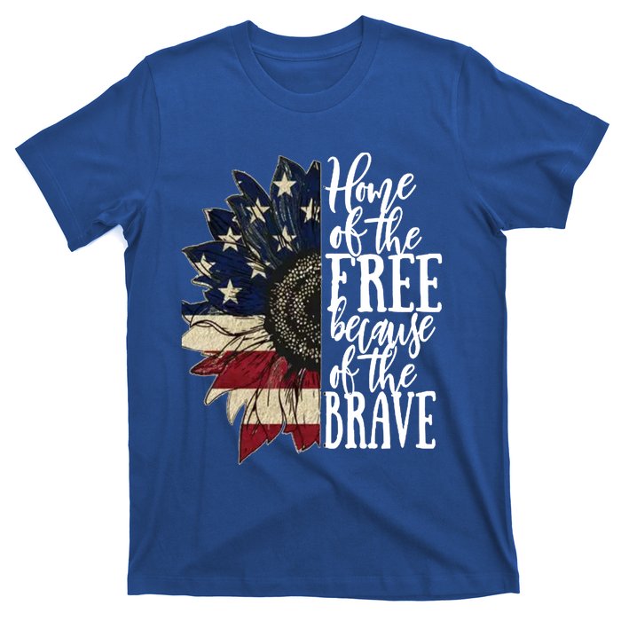 American Flag Patriot Home Of The Free Because Of The Brave Gift T-Shirt