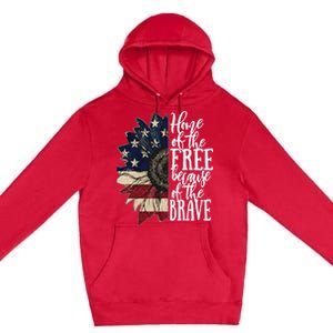 American Flag Patriot Home Of The Free Because Of The Brave Gift Premium Pullover Hoodie