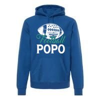 American Football Popo Happy FatherS Day Dad Grandpa Gift Premium Hoodie