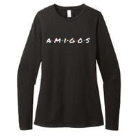 Amigos Fun Pop Culture Friends Humor Cute Womens CVC Long Sleeve Shirt