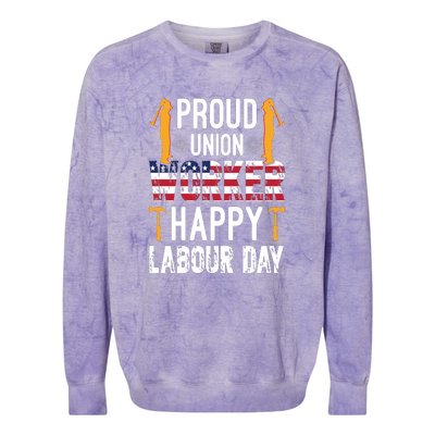 American Flag Proud Union Worker Happy Labor Day Gift Colorblast Crewneck Sweatshirt