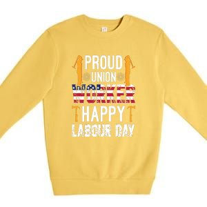 American Flag Proud Union Worker Happy Labor Day Gift Premium Crewneck Sweatshirt