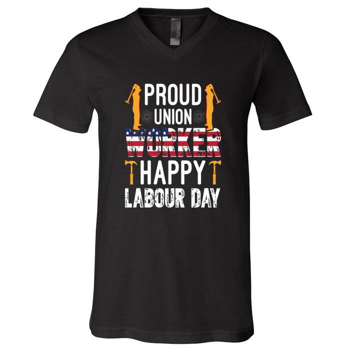 American Flag Proud Union Worker Happy Labor Day Gift V-Neck T-Shirt