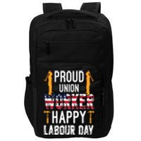 American Flag Proud Union Worker Happy Labor Day Gift Impact Tech Backpack