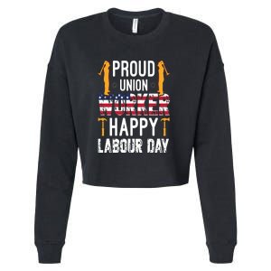 American Flag Proud Union Worker Happy Labor Day Gift Cropped Pullover Crew