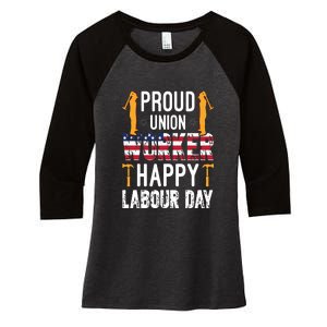 American Flag Proud Union Worker Happy Labor Day Gift Women's Tri-Blend 3/4-Sleeve Raglan Shirt