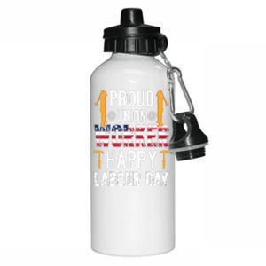 American Flag Proud Union Worker Happy Labor Day Gift Aluminum Water Bottle