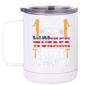 American Flag Proud Union Worker Happy Labor Day Gift 12 oz Stainless Steel Tumbler Cup