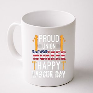 American Flag Proud Union Worker Happy Labor Day Gift Coffee Mug