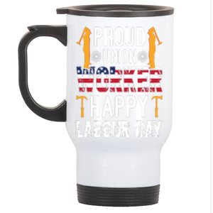 American Flag Proud Union Worker Happy Labor Day Gift Stainless Steel Travel Mug