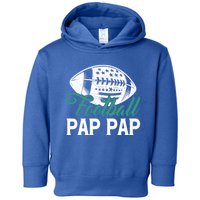 American Football Pap Pap Happy FatherS Day Dad Grandpa Gift Toddler Hoodie