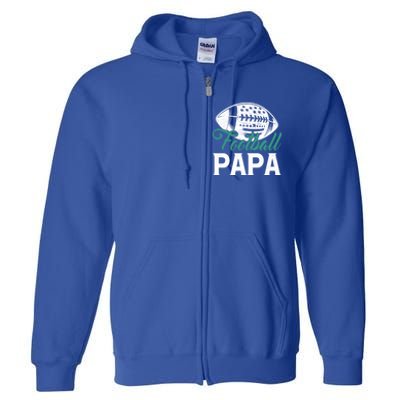 American Football Papa Happy FatherS Day Dad Grandpa Meaningful Gift Full Zip Hoodie