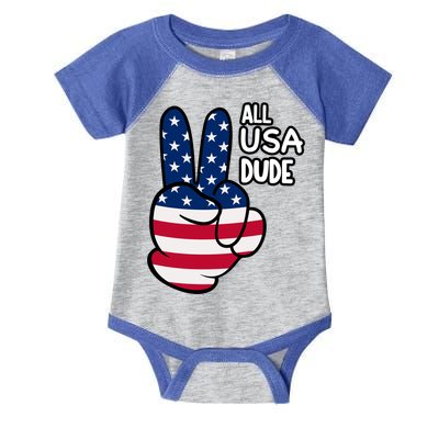 American Flag Peace Sign Hand Gift 4th Of July All Usa Dude Great Gift Infant Baby Jersey Bodysuit