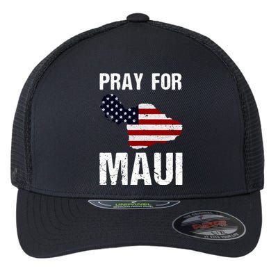 American Flag Pray For Maui Hawaii Support Gift Flexfit Unipanel Trucker Cap