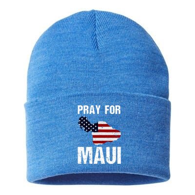 American Flag Pray For Maui Hawaii Support Gift Sustainable Knit Beanie