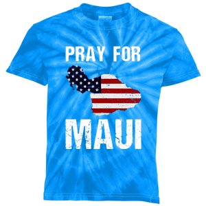 American Flag Pray For Maui Hawaii Support Gift Kids Tie-Dye T-Shirt