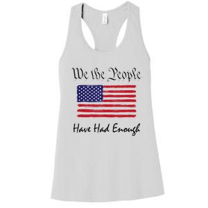 American Flag Patriotic 1776 We The People Have Had Enough Women's Racerback Tank