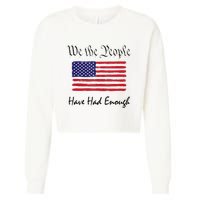 American Flag Patriotic 1776 We The People Have Had Enough Cropped Pullover Crew