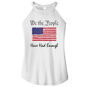 American Flag Patriotic 1776 We The People Have Had Enough Women's Perfect Tri Rocker Tank