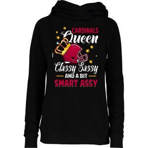 Arizona Football Queen Classy Sassy And A Bit Smart Assy Womens Funnel Neck Pullover Hood