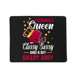 Arizona Football Queen Classy Sassy And A Bit Smart Assy Mousepad