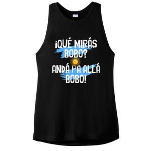 Argentina Flag Qué Mirás Bobo Andá Pa Allá Bobo Ladies PosiCharge Tri-Blend Wicking Tank