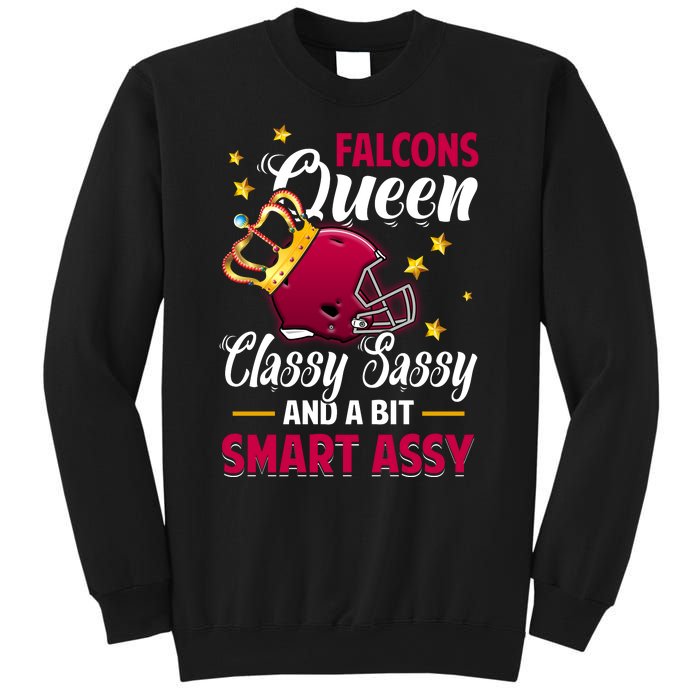 Atlanta Football Queen Classy Sassy And A Bit Smart Assy Sweatshirt