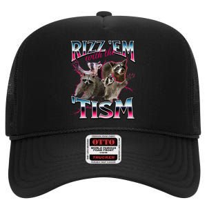 Autism Funny Rizz Em With The Tism Meme Autistic Racoon High Crown Mesh Back Trucker Hat