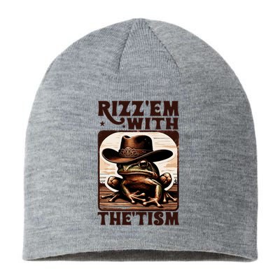 Autism Funny Rizz Em With The Tism Meme Autistic Frog Cowboy Sustainable Beanie