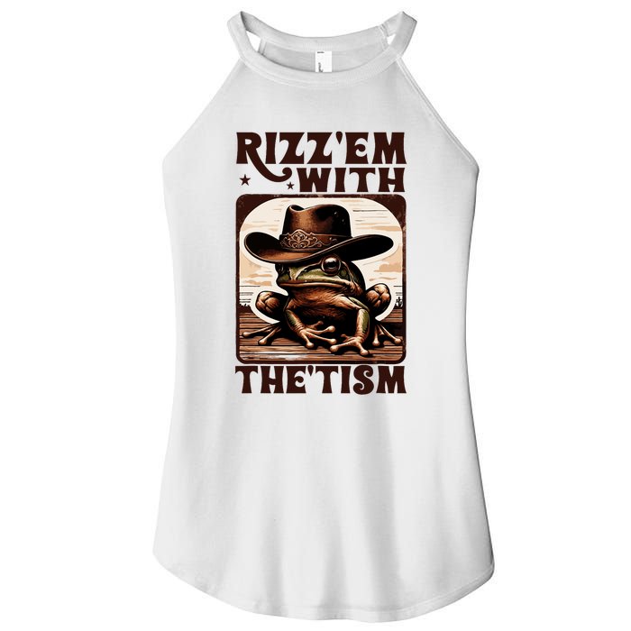 Autism Funny Rizz Em With The Tism Meme Autistic Frog Cowboy Women's Perfect Tri Rocker Tank