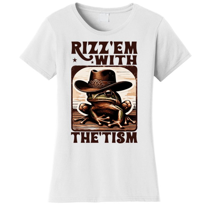 Autism Funny Rizz Em With The Tism Meme Autistic Frog Cowboy Women's T-Shirt