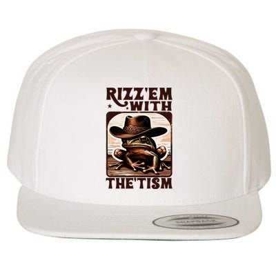 Autism Funny Rizz Em With The Tism Meme Autistic Frog Cowboy Wool Snapback Cap