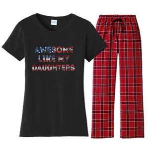 American Flag Retro Awesome Like My Daughters Fathers Gift For Dad Women's Flannel Pajama Set