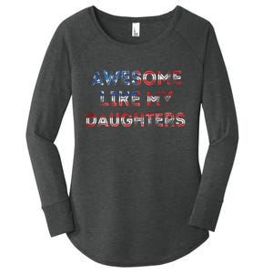 American Flag Retro Awesome Like My Daughters Fathers Gift For Dad Women's Perfect Tri Tunic Long Sleeve Shirt