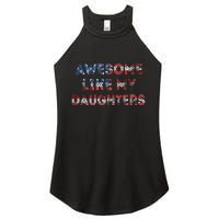 American Flag Retro Awesome Like My Daughters Fathers Gift For Dad Women's Perfect Tri Rocker Tank