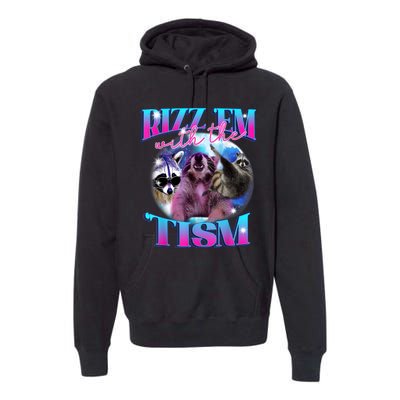 Autism Funny Rizz Em With The Tism Meme Autistic Opossum Premium Hoodie