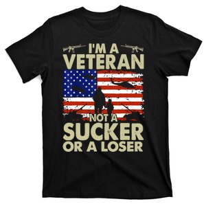 American Flag Retro Im Veteran Not A Sucker Or A Loser Gift T-Shirt