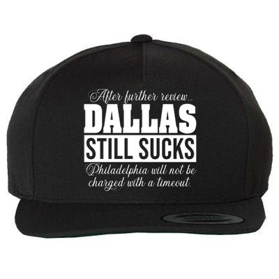 After Further Review Dallas Still Sucks Philadelphia Football Wool Snapback Cap