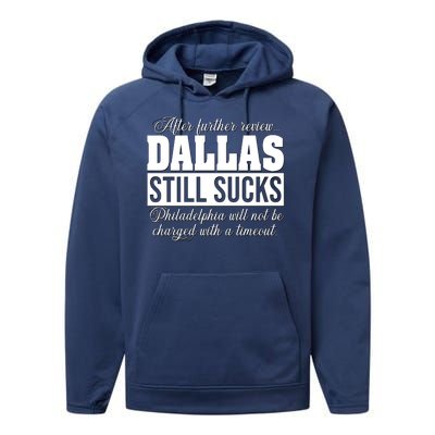 After Further Review Dallas Still Sucks Philadelphia Football Performance Fleece Hoodie