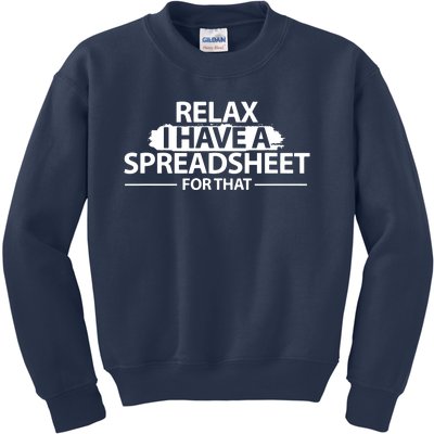 Accountant Funny Relax Spreadsheet Accounting Gift Kids Sweatshirt