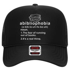 Abibliophobia Funny Reading Bookworm Book Lovers Reader High Crown Mesh Back Trucker Hat