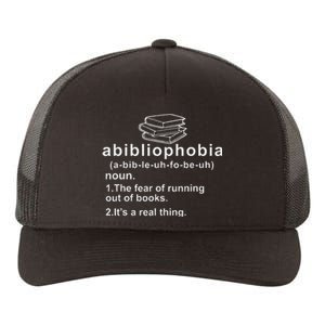 Abibliophobia Funny Reading Bookworm Book Lovers Reader Yupoong Adult 5-Panel Trucker Hat