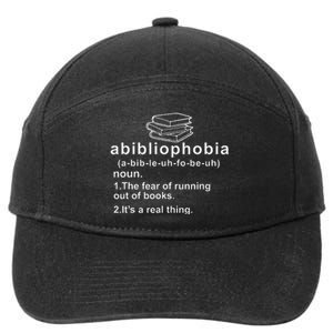 Abibliophobia Funny Reading Bookworm Book Lovers Reader 7-Panel Snapback Hat