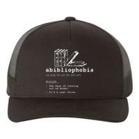 Abibliophobia Funny Reading Bookworm Reader Gift Yupoong Adult 5-Panel Trucker Hat