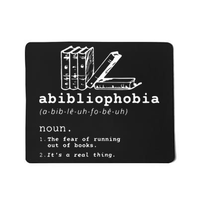 Abibliophobia Funny Reading Bookworm Reader Gift Mousepad