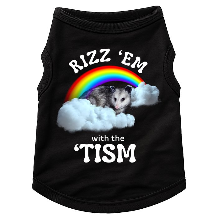 Autism Funny Rizz Em With The Tism Meme Autistic Opossum Doggie Tank